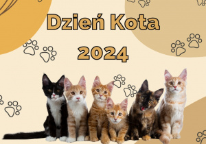 Grafika przedstawia kotki oraz napis Dzień Kota.