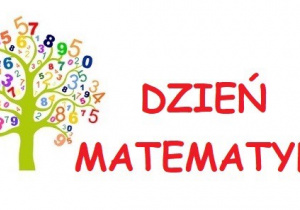 Grafika przedstawia napis „Dzień Matematyki”.