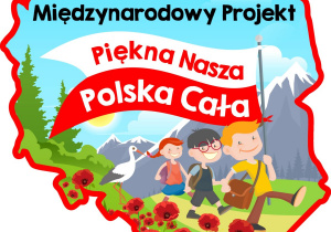 Plakat projektu ogólnopolskiego Piękna Nasza Polska Cała