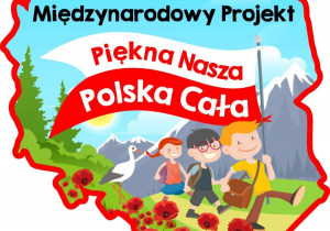 Plakat projektu ogólnopolskiego Piękna Nasza Polska Cała.