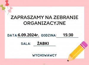 Ogłoszenie podające date i godzinę zebrania z rodzicami