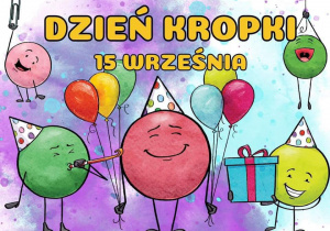 Grafika z napisem Dzień Kropki 15 września.