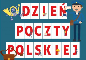 Plakat przedstawiający napis Dzień Poczty Polskiej.