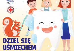 Na zdjęciu logo programu „Dziel się uśmiechem”, na którym przedstawiono Panią stomatolog, dzieci, wesołego zęba oraz wiewiórkę.