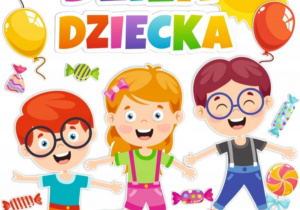 Plakat przedstawiający napis Dzień Dziecka.