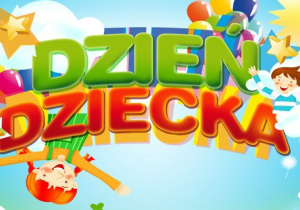 Napis – Dzień Dziecka.