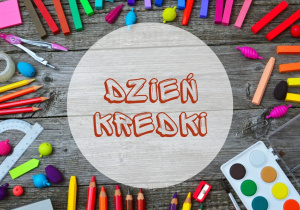 Grafika przedstawia kolorowe kredki i napis Dzień Kredki