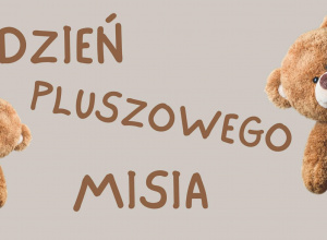 Dzień pluszowego misia w grupie Stokrotki