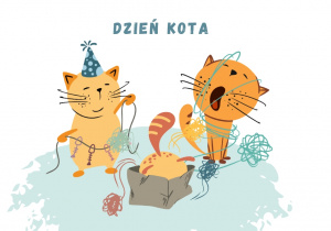 Grafika przedstawia napis Dzień Kota oraz tematyczne elementy pasujące do tematyki tego dnia.