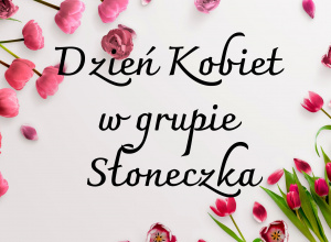 Dzień Kobiet w grupie Słoneczka