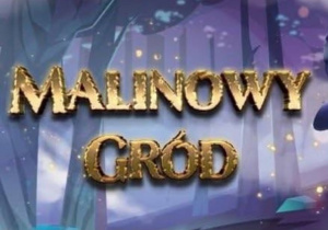 Plakat przedstawiający napis Malinowy Gród.