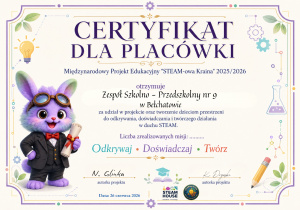 Zdjęcie przedstawia Certyfikat związany z międzynarodowym projektem Edukacyjnym STEAM – owa Kraina