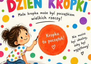 Zdjęcie przedstawia grafikę związaną z Dniem Kropki