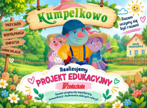 Projekt Edukacyjny Kumpelkowo