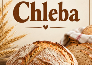 Napis "Dzień chleba"