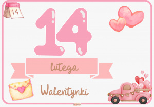Grafika przedstawia napis „14 lutego – Walentynki” oraz tematyczne obrazki związane z tym dniem.