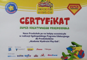 Certyfikat super kreatywnego Przedszkolaka za uczestnictwo w ogólnopolskim programie edukacyjnym - "Akademia Wyobraźni Play-Doh"